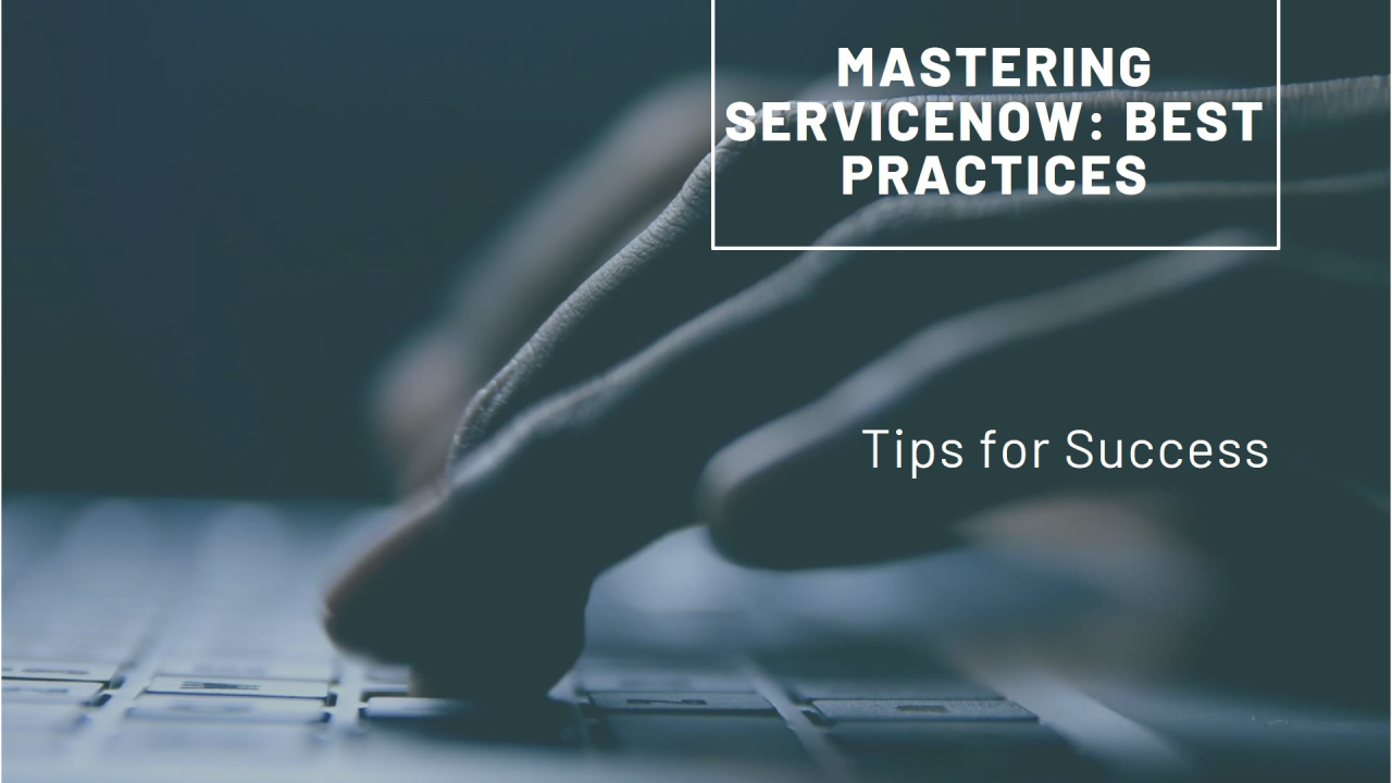 Tips & Best Practices for Success
