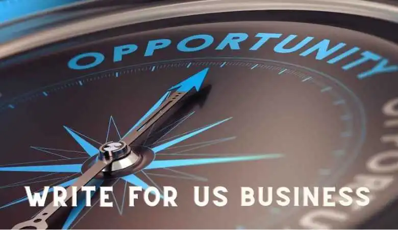 Write for Us + Business
