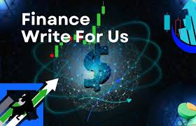 Write for Us + Finance